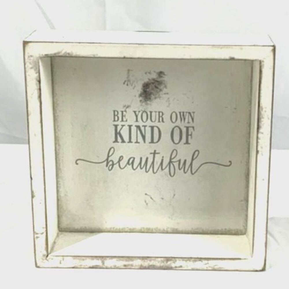 "Be Your Own Kind of Beautiful" Distressed Wooden Sign